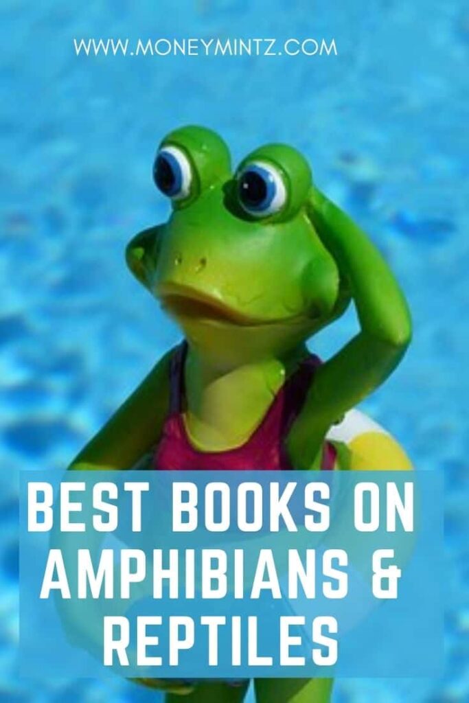 10 Best books on reptiles and amphibians