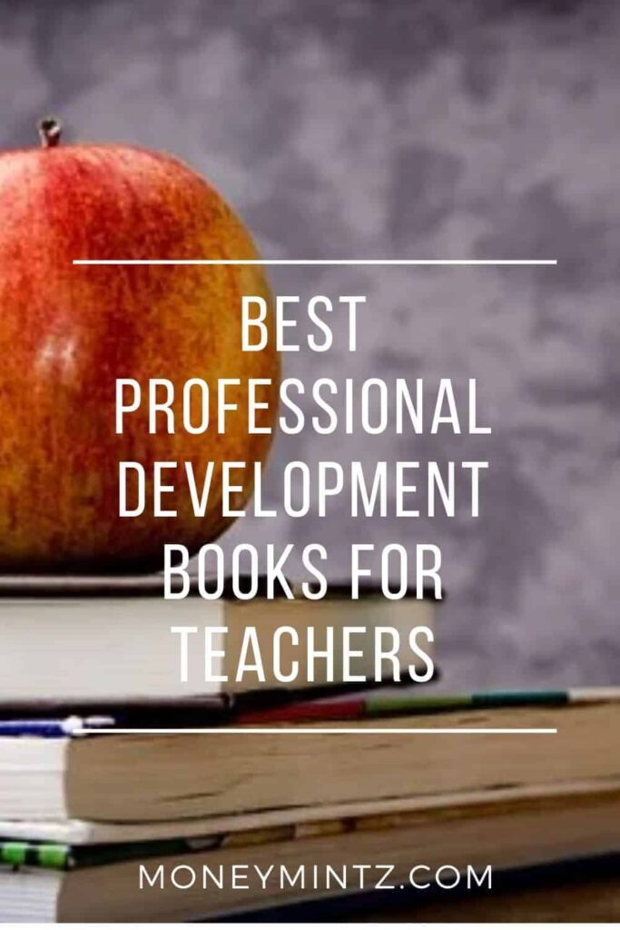 The 15 Best Professional Development Books For Teachers