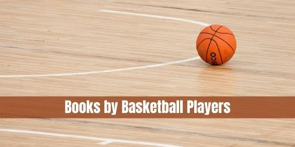 My Favorite Books Written by the Greatest Basketball Players