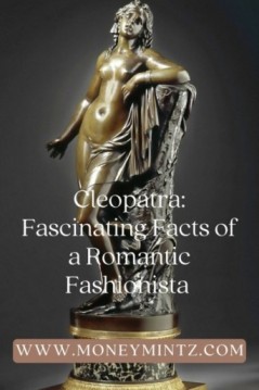 Cleopatra: Fascinating Facts of a Romantic Fashionista Who Married Her Brother