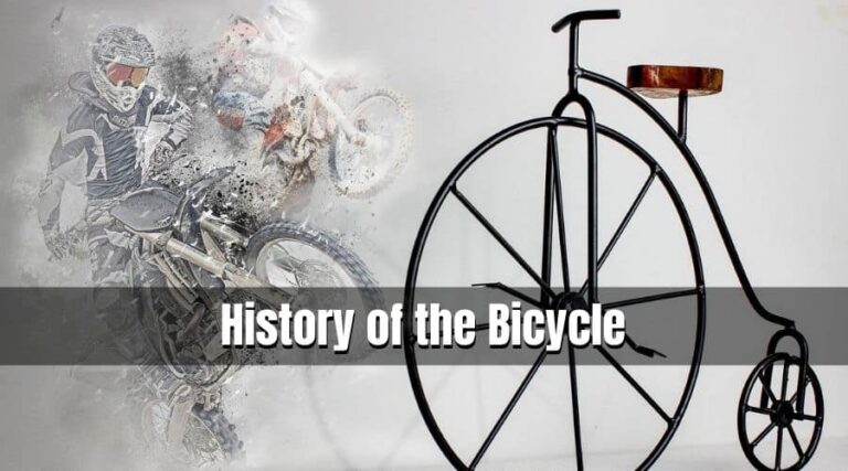 History of Bicycle | Some Interesting Facts