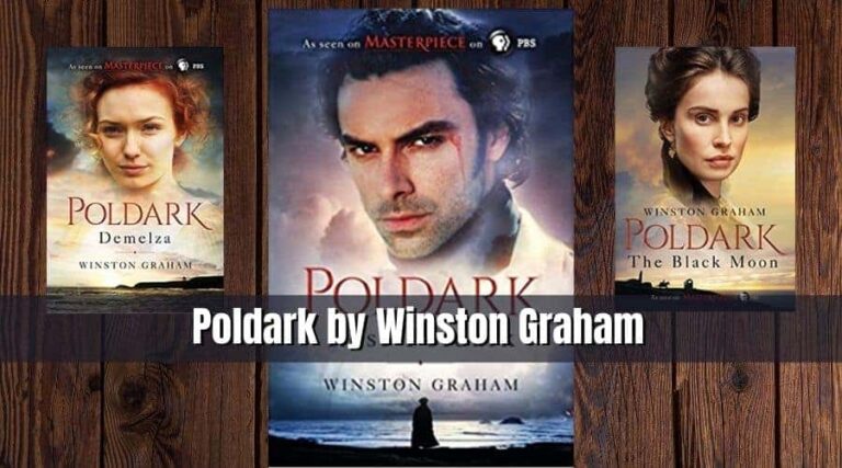 The Poldark Series by Winston Graham  for Easy Reference