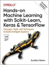 hands-on machine learning with scikit-learn, keras & tensorflow - Books for Machine Learning engineers