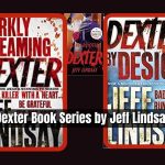 Dexter Book Series by Jeff Lindsay