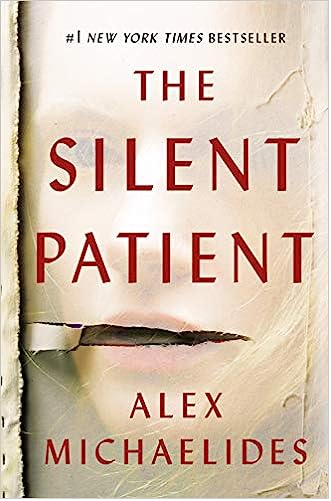 The Silent Patient by Alex Michaelides